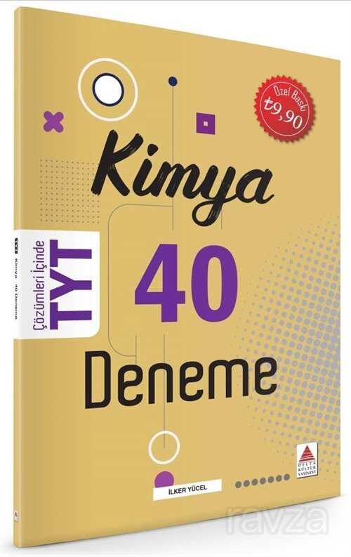 TYT Kimya 40 Deneme - Delta Kültür Yayınevi