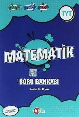 TYT Matematik Soru Bankası - Kida Kitap