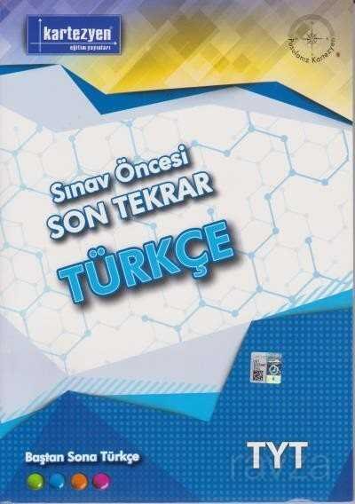 TYT Sınav Öncesi Son Tekrar Türkçe - 1