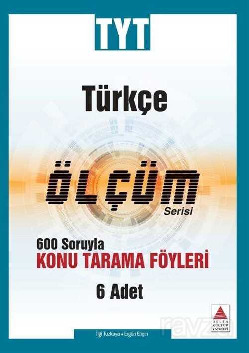 TYT Türkçe Konu Tarama Fasikülleri-Ölçüm Serisi - 1