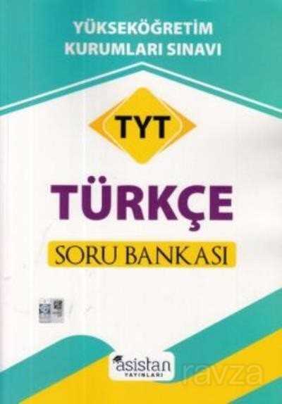 TYT Türkçe Soru Bankası - Asistan Yayınları
