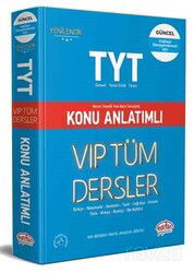 TYT VIP Tüm Dersler Konu Anlatımlı - Editör Yayınları