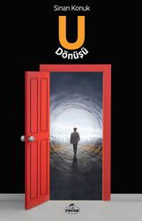 U Dönüşü Tevbe Hikayesi - Ravza Yayınları