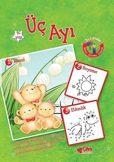 Üç Ayı (Masal-Boyama-Etkinlik) - Çilek Yayınları