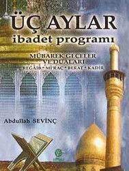 Üç Aylar İbadet Programı - Gonca Yayınevi