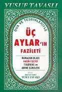 Üç Aylar'ın Fazileti (Kod: D39) - Tavaslı Yayınları