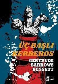 Üç Başlı Kerberos - Çınar Yayınları