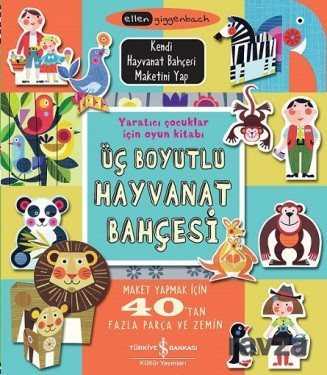 Üç Boyutlu Hayvanat Bahçesi - İş Bankası Yayınları