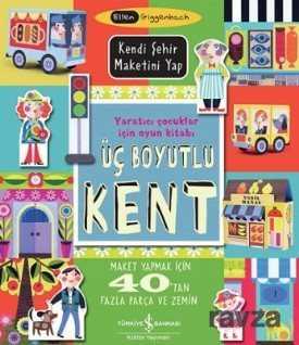 Üç Boyutlu Kent - İş Bankası Yayınları