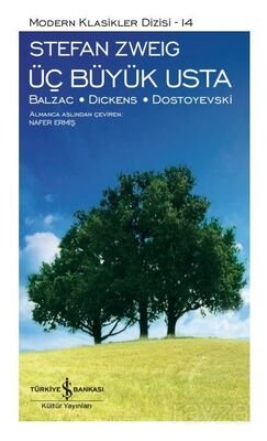 Üç Büyük Usta: Balzac - Dickens - Dostoyevski (Ciltli) - 1