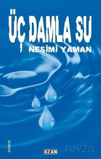 Üç Damla Su - Ozan Yayıncılık