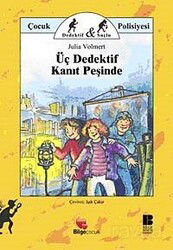 Üç Dedektif Kanıt Peşinde - Bilge Kültür Sanat