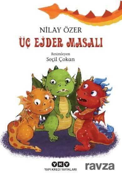 Üç Ejder Masalı - Yapı Kredi Yayınları