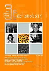 Üç Ekoloji / Doğa, Düşünce, Siyaset Kış 2008-2009 - Yeni İnsan Yayınevi