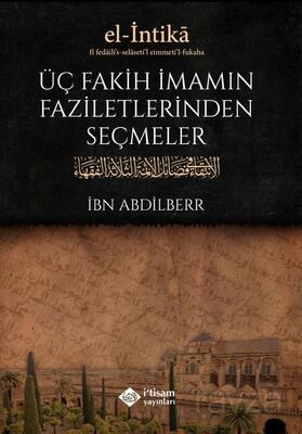 Üç Fakih İmamın Faziletlerinden Seçmeler (Karton Kapak) - 1