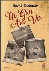 Üç Gün Ara Ver - Klaros Yayınları