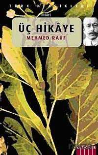 Üç Hikaye - Özgür Yayınları