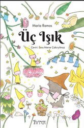 Üç Işık - Nito Kitap