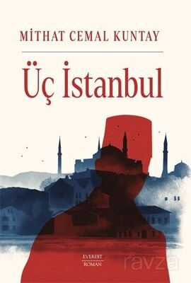Üç İstanbul (Karton Kapak) - 1