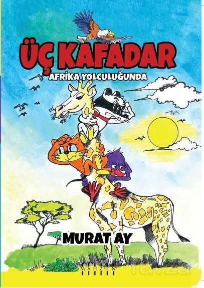 Üç Kafadar / Afrika Yolculuğunda - Mahzen