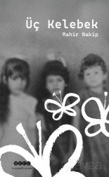 Üç Kelebek - Hece Yayınları