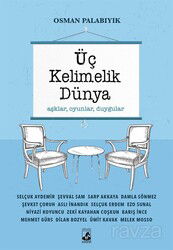 Üç Kelimelik Dünya - Küsurat Yayınları