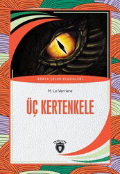 Üç Kertenkele - Dorlion Yayınevi