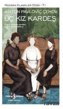 Üç Kız Kardeş - İş Bankası Yayınları