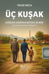 Üç Kuşak - Net Kitap Yayıncılık