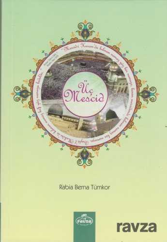 Üç Mescid - Ravza Yayınları