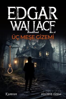 Üç Meşe Gizemi - 1