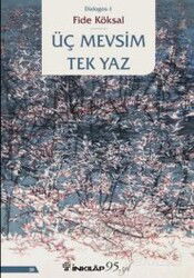 Üç Mevsim Tek Yaz - İnkılap Kitabevi