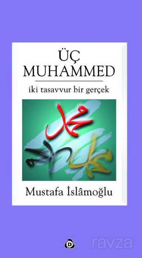 Üç Muhammed - 1