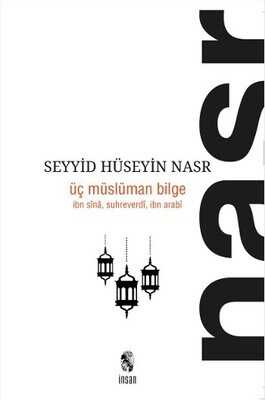 Üç Müslüman Bilge - İnsan Yayınları