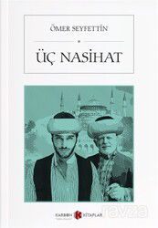 Üç Nasihat - Karbon Kitaplar