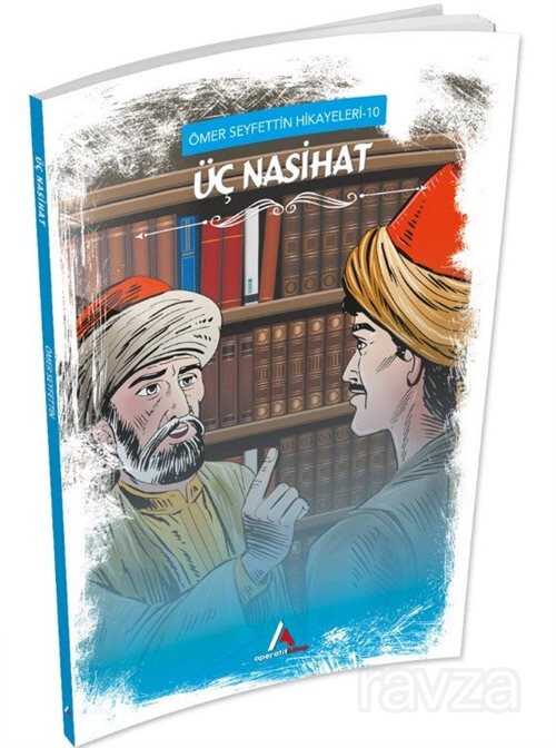 Üç Nasihat - 1