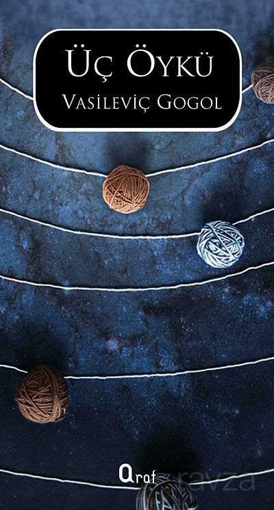Üç Öykü - Araf Yayınları