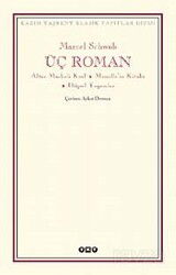 Üç Roman - Yapı Kredi Yayınları