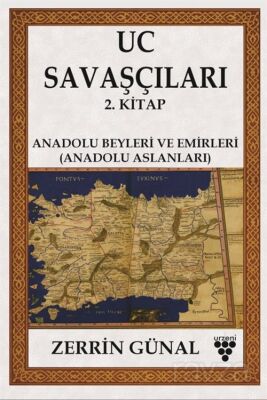 Uc Savaşçıları 2. Kitap - 1