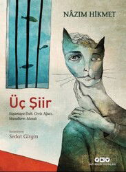 Üç Şiir Yaşamaya Dair, Ceviz Ağacı, Masalların Masalı - Yapı Kredi Yayınları