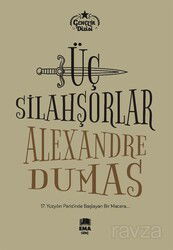 Üç Silahşorlar (Gençlik Dizisi) - Ema Genç Kitap