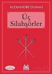 Üç Silahşörler - Arkadaş Yayınları