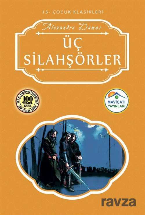 Üç Silahşörler - Maviçatı Yayınları