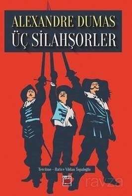 Üç Silahşörler - 1