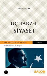 Üç Tarz-ı Siyaset - Salon Yayınları