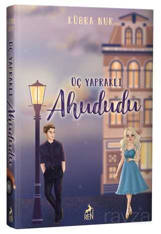 Üç Yapraklı Ahududu (Ciltli) - Ren Kitap