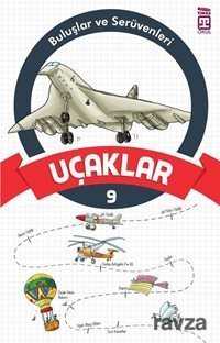 Uçaklar / Buluşlar ve Serüvenleri - Timaş Genç Yayınları