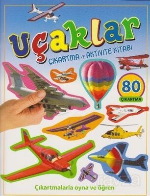 Uçaklar Çıkartma ve Aktivite Kitabı - 1