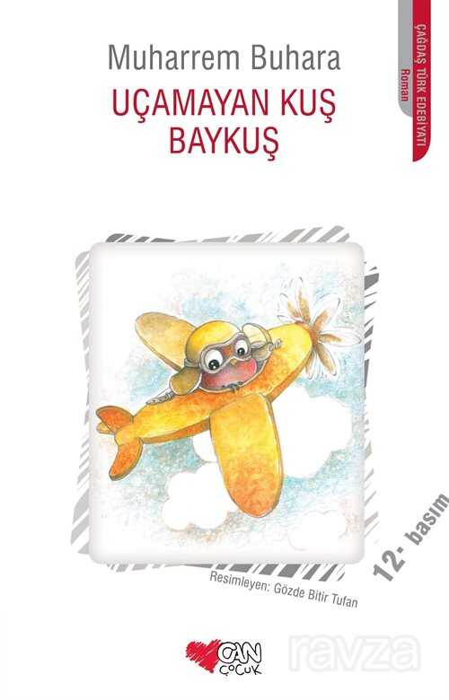 Uçamayan Kuş Baykuş - Can Çocuk Yayınları