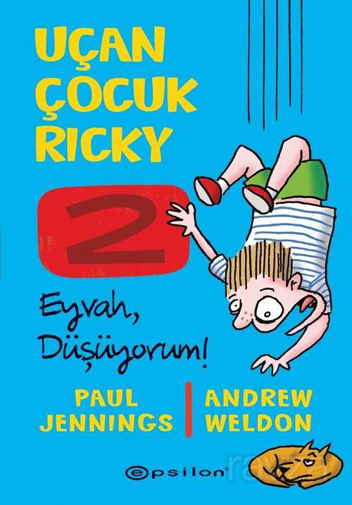 Uçan Çocuk Ricky 2: Eyvah, Düşüyorum! - Epsilon Yayınları